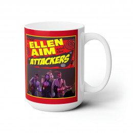Ellen Aim and the Attackers from Streets of Fire white Ceramic Mug 15oz