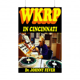 WKRP in Cincinnati Dr. Johnny Fever Premium Matte vertical posters